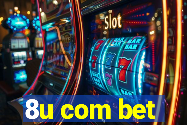 8u com bet